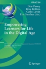 Empowering Learners for Life in the Digital Age : IFIP TC 3 Open Conference on Computers in Education, OCCE 2018, Linz, Austria, June 24-28, 2018, Revised Selected Papers - Book