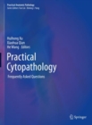 Practical Cytopathology : Frequently Asked Questions - Book