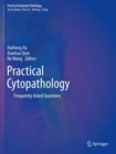 Practical Cytopathology : Frequently Asked Questions - Book