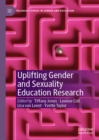 Uplifting Gender and Sexuality Education Research - eBook