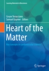 Heart of the Matter : Key concepts in cardiovascular science - eBook