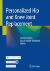 Personalized Hip and Knee Joint Replacement - Book