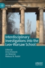 Interdisciplinary Investigations into the Lvov-Warsaw School - Book