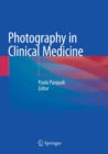 Photography in Clinical Medicine - Book