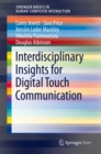 Interdisciplinary Insights for Digital Touch Communication - eBook