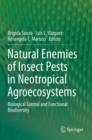 Natural Enemies of Insect Pests in Neotropical Agroecosystems : Biological Control and Functional Biodiversity - Book