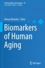 Biomarkers of Human Aging - Book
