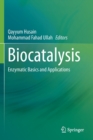 Biocatalysis : Enzymatic Basics and Applications - Book