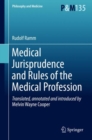 Medical Jurisprudence and Rules of the Medical Profession - eBook