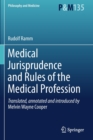 Medical Jurisprudence and Rules of the Medical Profession - Book