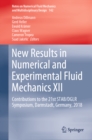 New Results in Numerical and Experimental Fluid Mechanics XII : Contributions to the 21st STAB/DGLR Symposium, Darmstadt, Germany, 2018 - eBook