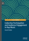 Collective Participation and Audience Engagement in Rap Music - eBook