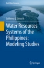 Water Resources Systems of the Philippines: Modeling Studies - eBook