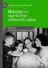 Globalization and the Rise of Mass Education - eBook