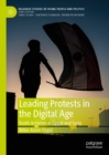 Leading Protests in the Digital Age : Youth Activism in Egypt and Syria - eBook