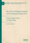 The African National Congress and Participatory Democracy : From People's Power to Public Policy - Book