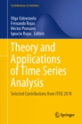 Theory and Applications of Time Series Analysis : Selected Contributions from ITISE 2018 - eBook