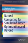 Natural Computing for Simulation-Based Optimization and Beyond - eBook