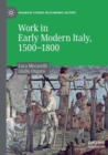 Work in Early Modern Italy, 1500-1800 - Book