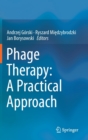 Phage Therapy: A Practical Approach - Book