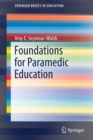 Foundations for Paramedic Education - Book