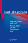 Basal Cell Carcinoma : Advances in Treatment and Research - Book