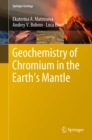 Geochemistry of Chromium in the Earth's Mantle - eBook