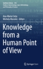Knowledge from a Human Point of View - Book