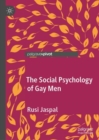 The Social Psychology of Gay Men - Book