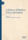 A History of Modern Urban Operations - eBook