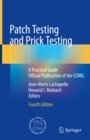 Patch Testing and Prick Testing : A Practical Guide Official Publication of the ICDRG - eBook