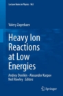 Heavy Ion Reactions at Low Energies - eBook