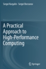 A Practical Approach to High-Performance Computing - Book