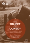 The Object of Comedy : Philosophies and Performances - eBook