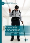 Immersive Embodiment : Theatres of Mislocalized Sensation - Book