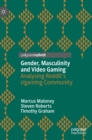 Gender, Masculinity and Video Gaming : Analysing Reddit's r/gaming Community - Book