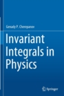 Invariant Integrals in Physics - Book
