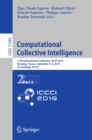 Computational Collective Intelligence : 11th International Conference, ICCCI 2019, Hendaye, France, September 4-6, 2019, Proceedings, Part II - eBook