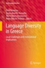 Language Diversity in Greece : Local Challenges with International Implications - eBook