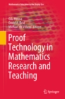Proof Technology in Mathematics Research and Teaching - eBook