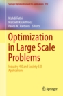 Optimization in Large Scale Problems : Industry 4.0 and Society 5.0 Applications - eBook