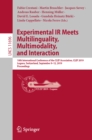 Experimental IR Meets Multilinguality, Multimodality, and Interaction : 10th International Conference of the CLEF Association, CLEF 2019, Lugano, Switzerland, September 9-12, 2019, Proceedings - eBook