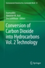 Conversion of Carbon Dioxide into Hydrocarbons Vol. 2 Technology - eBook