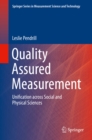 Quality Assured Measurement : Unification across Social and Physical Sciences - eBook