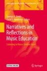 Narratives and Reflections in Music Education : Listening to Voices Seldom Heard - eBook