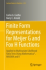 Finite Form Representations for Meijer G and Fox H Functions : Applied to Multivariate Likelihood Ratio Tests Using Mathematica(R), MAXIMA and R - eBook