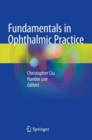 Fundamentals in Ophthalmic Practice - Book