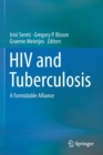 HIV and Tuberculosis : A Formidable Alliance - Book