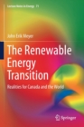 The Renewable Energy Transition : Realities for Canada and the World - Book
