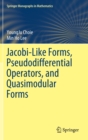 Jacobi-Like Forms, Pseudodifferential Operators, and Quasimodular Forms - Book